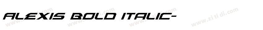 Alexis Bold Italic字体转换